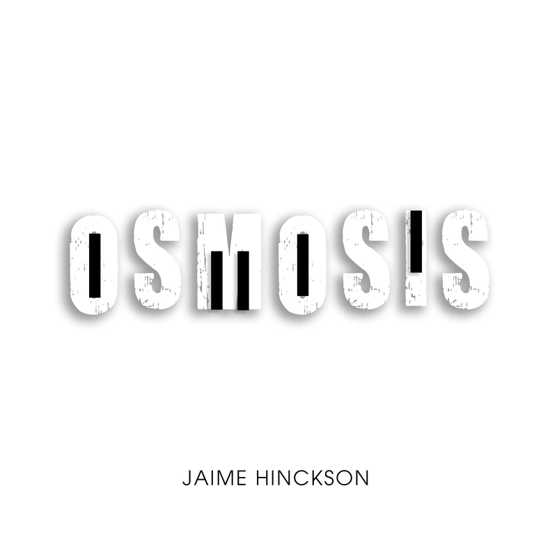 Osmosis — Jaime Hinckson cover artwork