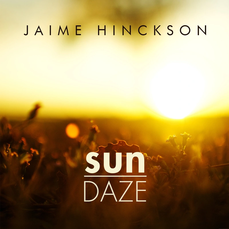 Sun Daze — Jaime Hinckson cover artwork